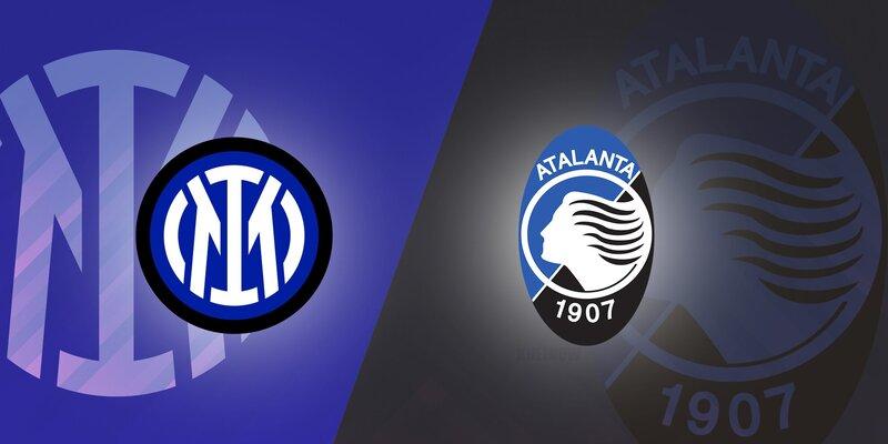 Inter vs Atalanta, 02h45 ngày 29/02