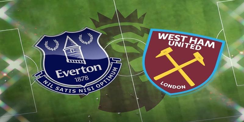 Everton vs West Ham, 22h00 ngày 2/3
